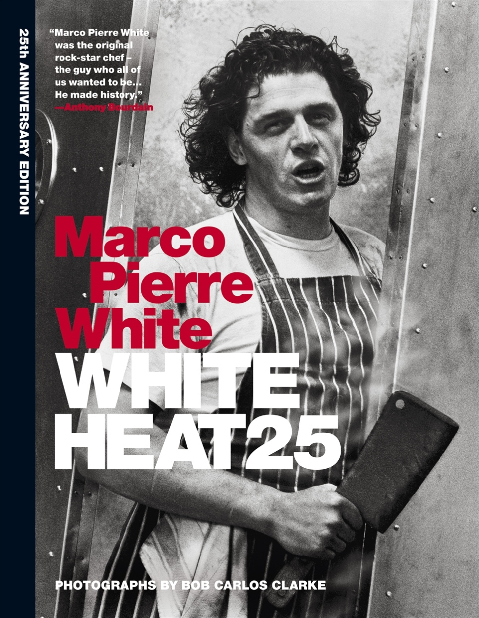 White Heat 25 - Marco Pierre White i gruppen Matlaging / Kokebøker / / hos The Kitchen Lab (1317-33007)