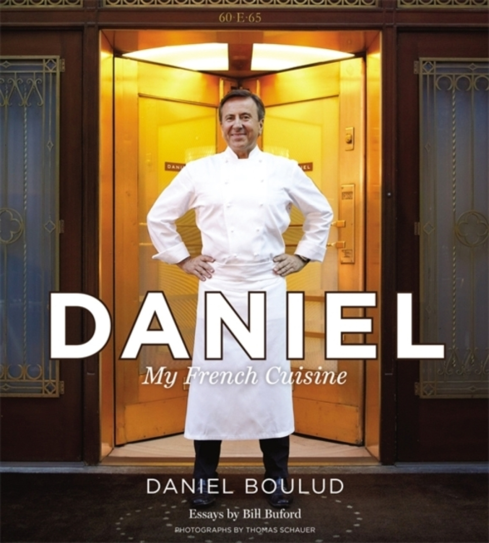 Daniel: My French Cuisine - Daniel Boulud i gruppen Matlaging / Kokebøker / Kjøkken & Kulturer / Frankrike hos The Kitchen Lab (1317-33009)