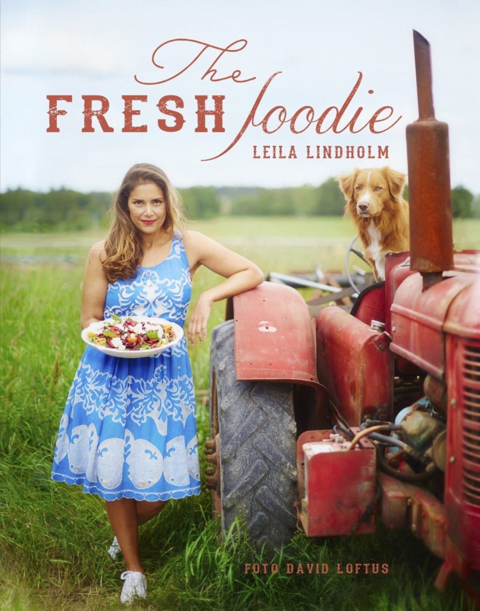 The Fresh Foodie av Leila Lindholm i gruppen Matlaging / Kokebøker / Kjendiskokker og TV-programmer hos The Kitchen Lab (1355-13146)