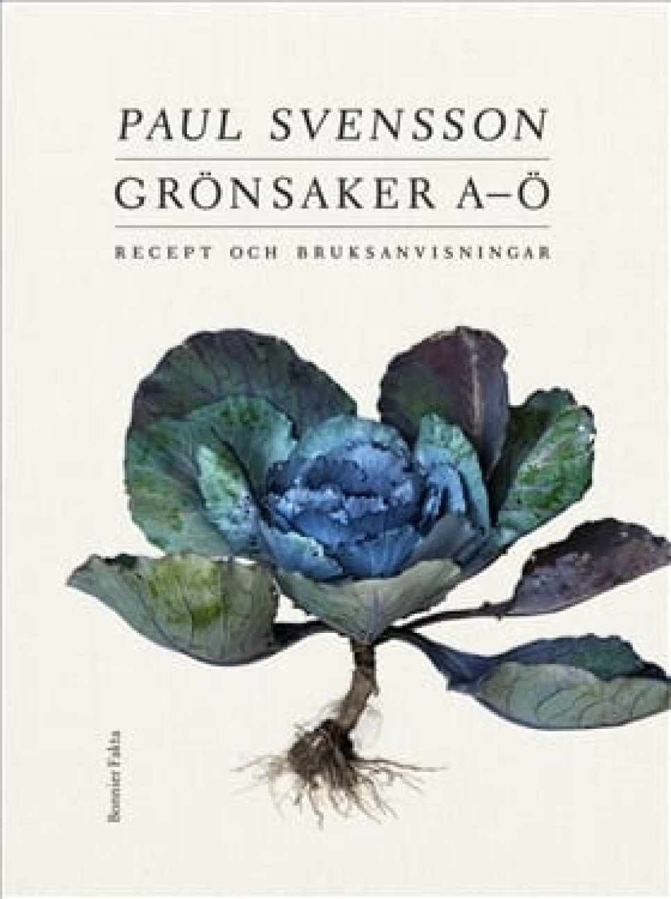 Grönsaker A-Ö : recept och bruksanvisning - Paul Svensson i gruppen Matlaging / Kokebøker / Kjendiskokker og TV-programmer hos The Kitchen Lab (1355-23418)