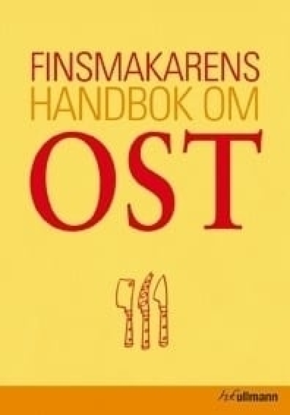 Finsmakarens handbok om ost i gruppen Matlaging / Kokebøker / Råvarer & Teknikk / Ost hos The Kitchen Lab (1355-24115)