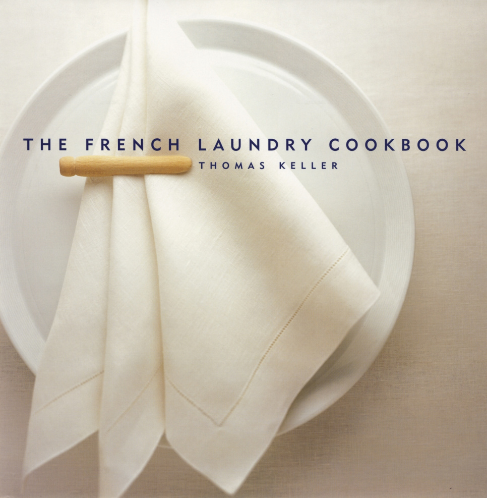 The French Laundry Cookbook - Thomas Keller i gruppen Matlaging / Kokebøker / Kjøkken & Kulturer / Frankrike hos The Kitchen Lab (1355-25786)