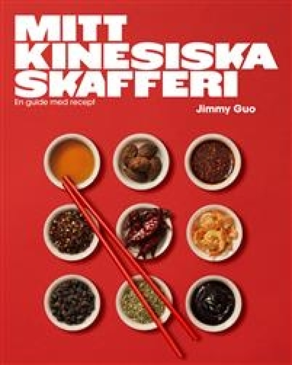 Mitt kinesiska skafferi : En guide med recept av Jimmy Guo i gruppen Matlaging / Kokebøker / Nasjonale og regionale retter / Asia hos The Kitchen Lab (1355-27061)