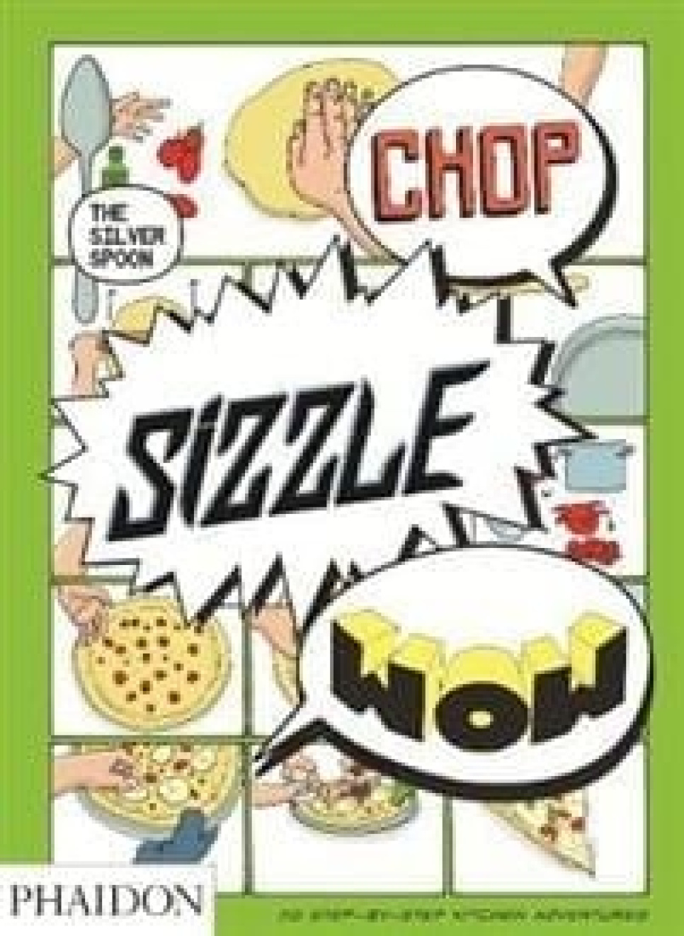 Chop, Sizzle, Wow: The Silver Spoon Comic Cookbook av Tara Stevens i gruppen Matlaging / Kokebøker / Andre kokebøker hos The Kitchen Lab (1399-14466)