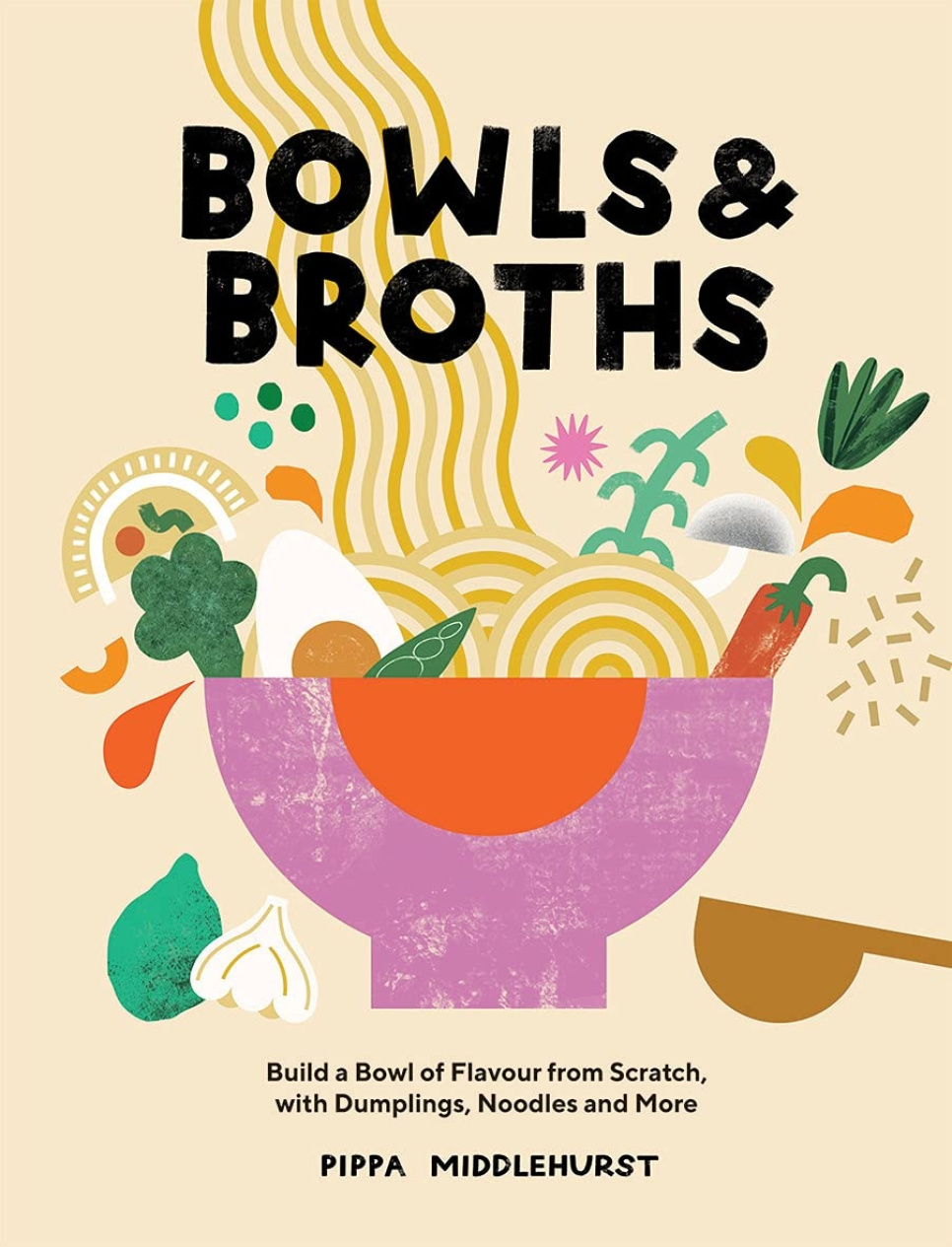 Bowls and Broths - Pippa Middlehurst i gruppen Matlaging / Kokebøker / Nasjonale og regionale retter / Asia hos The Kitchen Lab (1987-26122)