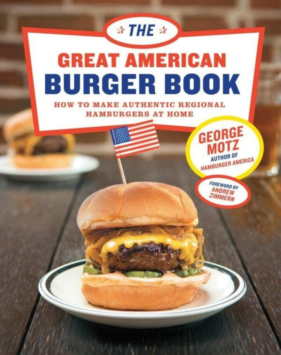 The Great American Burger Book - George Motz i gruppen Matlaging / Kokebøker / Kjøtt hos The Kitchen Lab (1987-26668)