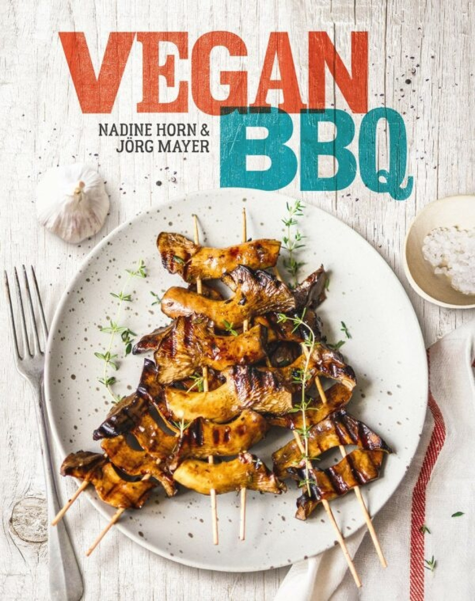 Vegan BBQ - Nadine Horn och Jörg Mayer i gruppen Matlaging / Kokebøker / Grill og røyk hos The Kitchen Lab (1987-26673)