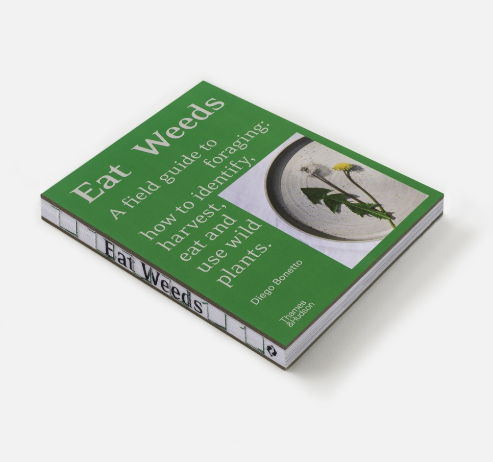 Eat Weeds - Diego Bonetto i gruppen Matlaging / Kokebøker / Råvarer & Teknikk / Grønnsaker & Vegetarisk hos The Kitchen Lab (1987-26850)