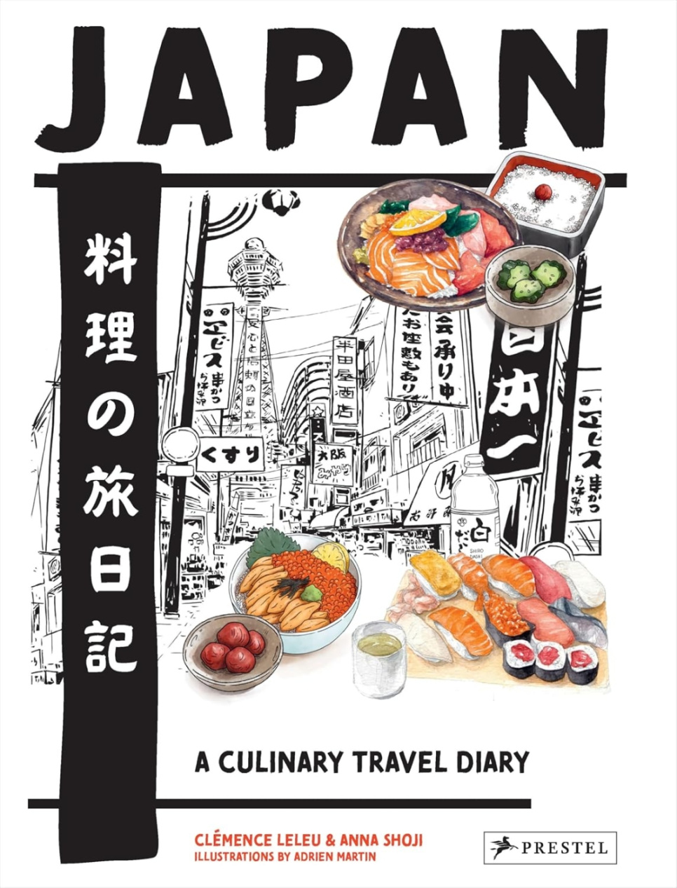 Japan - A Culinary Travel Diary - Clémence Leleu & Anna Shoji i gruppen Matlaging / Kokebøker / Kjøkken & Kulturer / Japan hos The Kitchen Lab (1987-32728)
