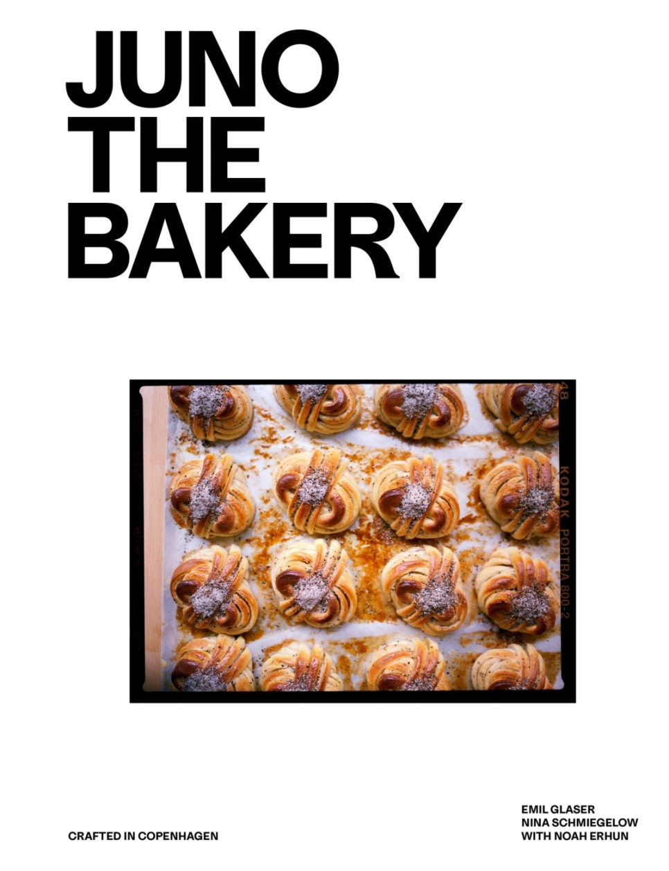 Juno the Bakery - Emil Glaser, Nina Schmiegelow i gruppen Matlaging / Kokebøker / Brød & Konditori / Brød & Bakeri hos The Kitchen Lab (1987-33557)