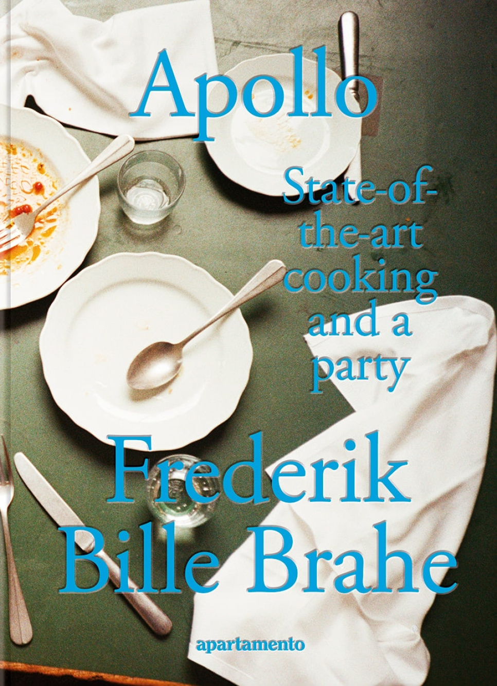 Apollo: State-of-the-art cooking and party - Frederik Bille Brahe i gruppen Matlaging / Kokebøker / Nasjonale og regionale retter hos The Kitchen Lab (2163-35230)