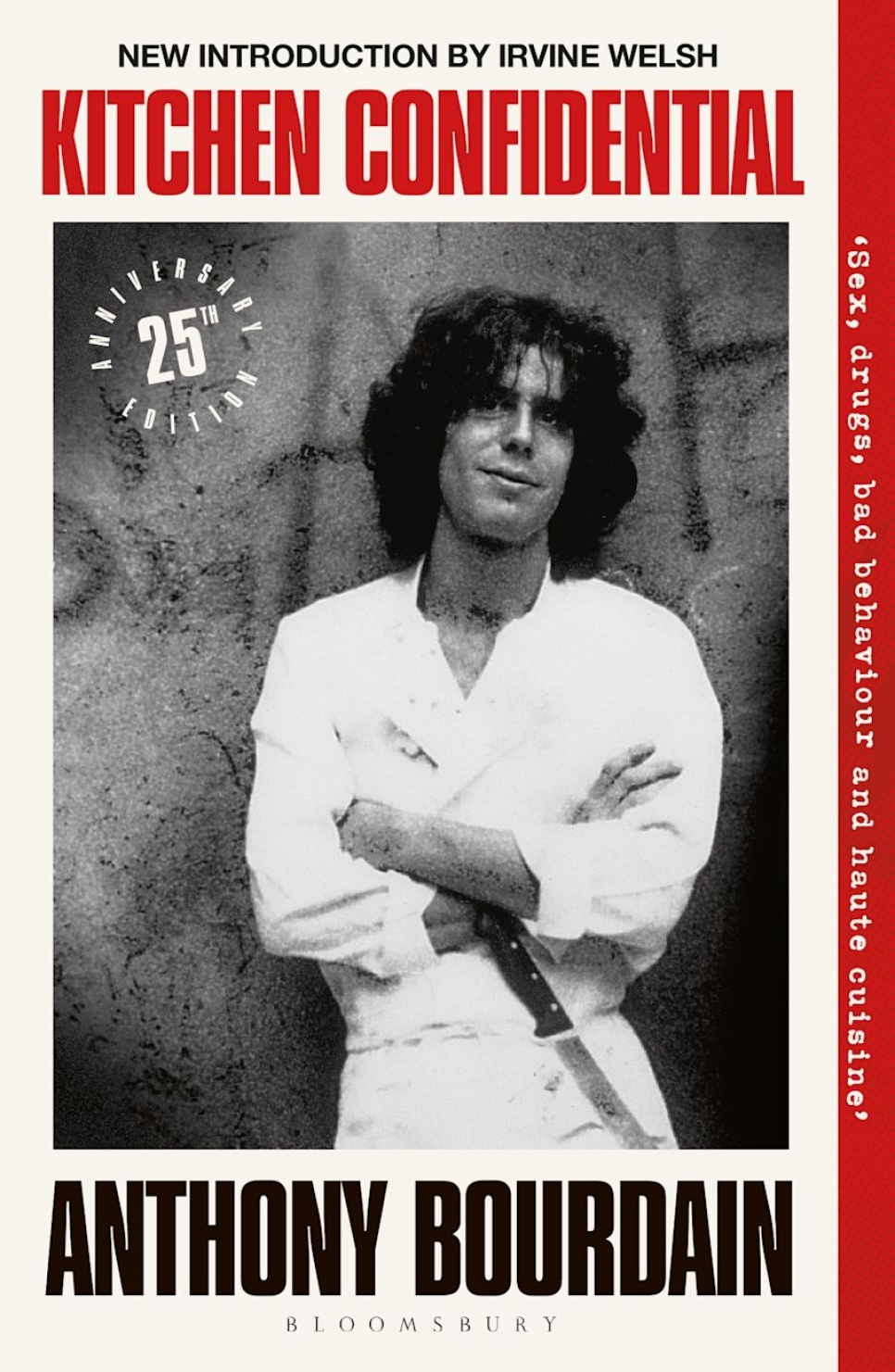Kitchen Confidential : 25th Anniversary Edition - Anthony Bourdain i gruppen Matlaging / Kokebøker / Matlitteratur / Fra innsiden av kjøkkenet hos The Kitchen Lab (2304-35919)