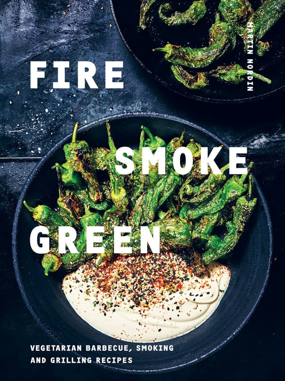 Fire, Smoke, Green - Martin Nordin i gruppen Matlaging / Kokebøker / / hos The Kitchen Lab (2304-36063)