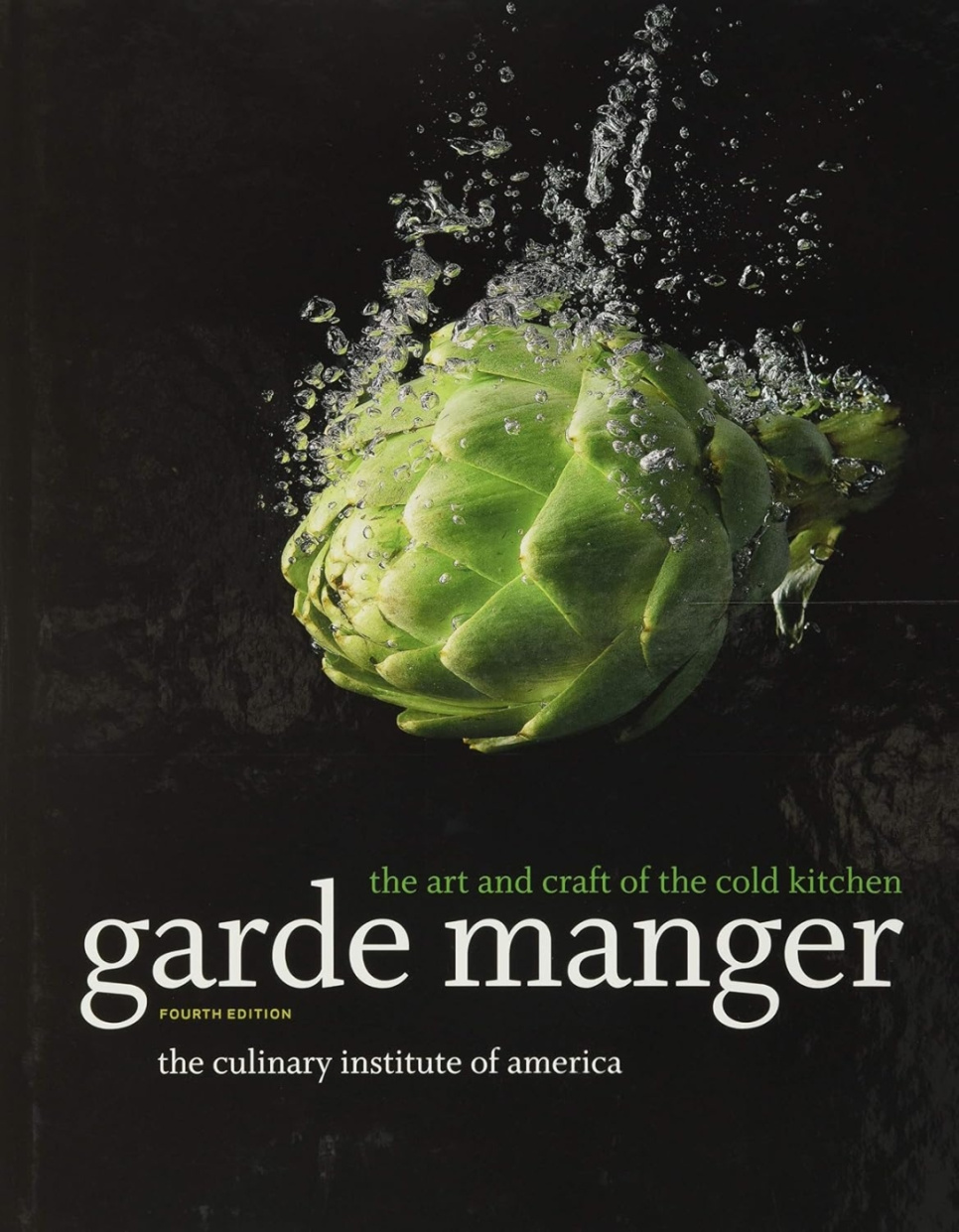 Garde Manger, 4th ed - Culinary Institute of America i gruppen Matlaging / Kokebøker / / hos The Kitchen Lab (2304-36064)