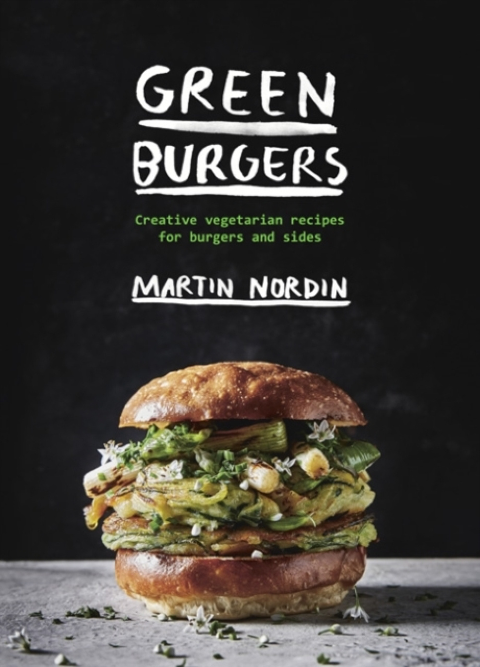 Green Burgers - Martin Nordin i gruppen Matlaging / Kokebøker / / hos The Kitchen Lab (2304-36065)