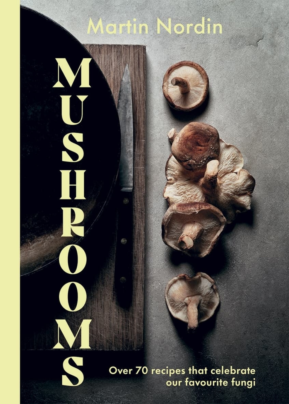 Mushrooms - Martin Nordin i gruppen Matlaging / Kokebøker / / hos The Kitchen Lab (2304-36067)