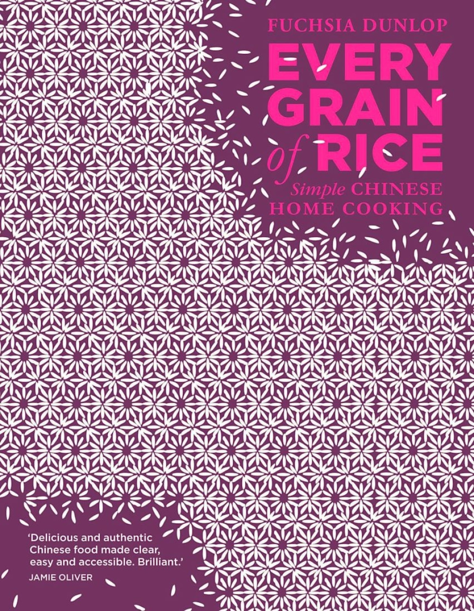 Every Grain of Rice - Fuchsia Dunlop i gruppen Matlaging / Kokebøker / Kjøkken & Kulturer / Kina & Sørøst-Asia hos The Kitchen Lab (2304-36136)